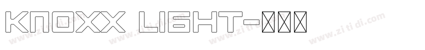 Knoxx Light字体转换